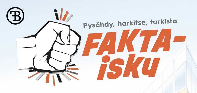 Otsikkokuva, jossa animoitu nyrkki lyö pöytään. Pysähdy, harkitse, tarkista Fakta-isku.
